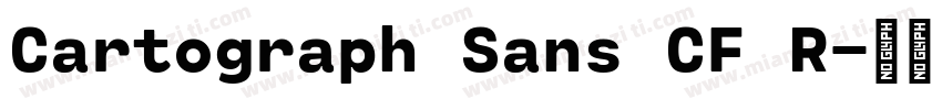 Cartograph Sans CF R字体转换